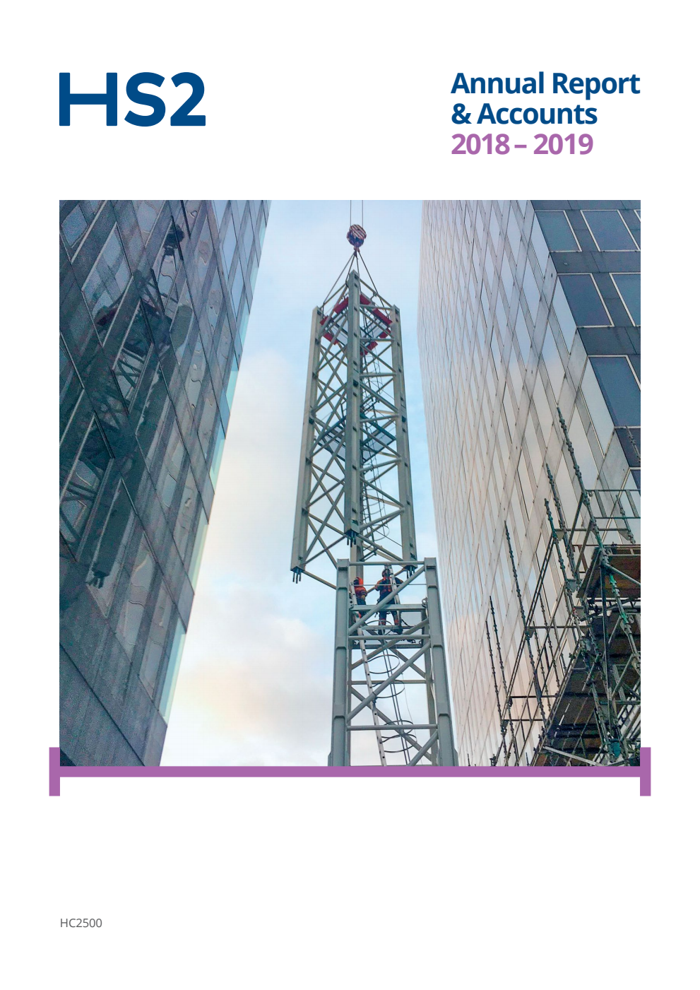 High Speed Two (HS2) Limited Annual Report & Accounts 2018 – 2019