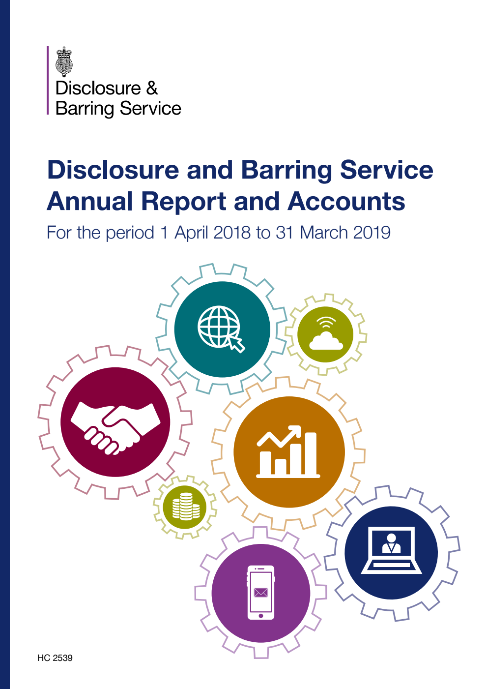 Disclosure and Barring Service Annual Report and Accounts for the period 1 April 2018 to 31 March 2019
