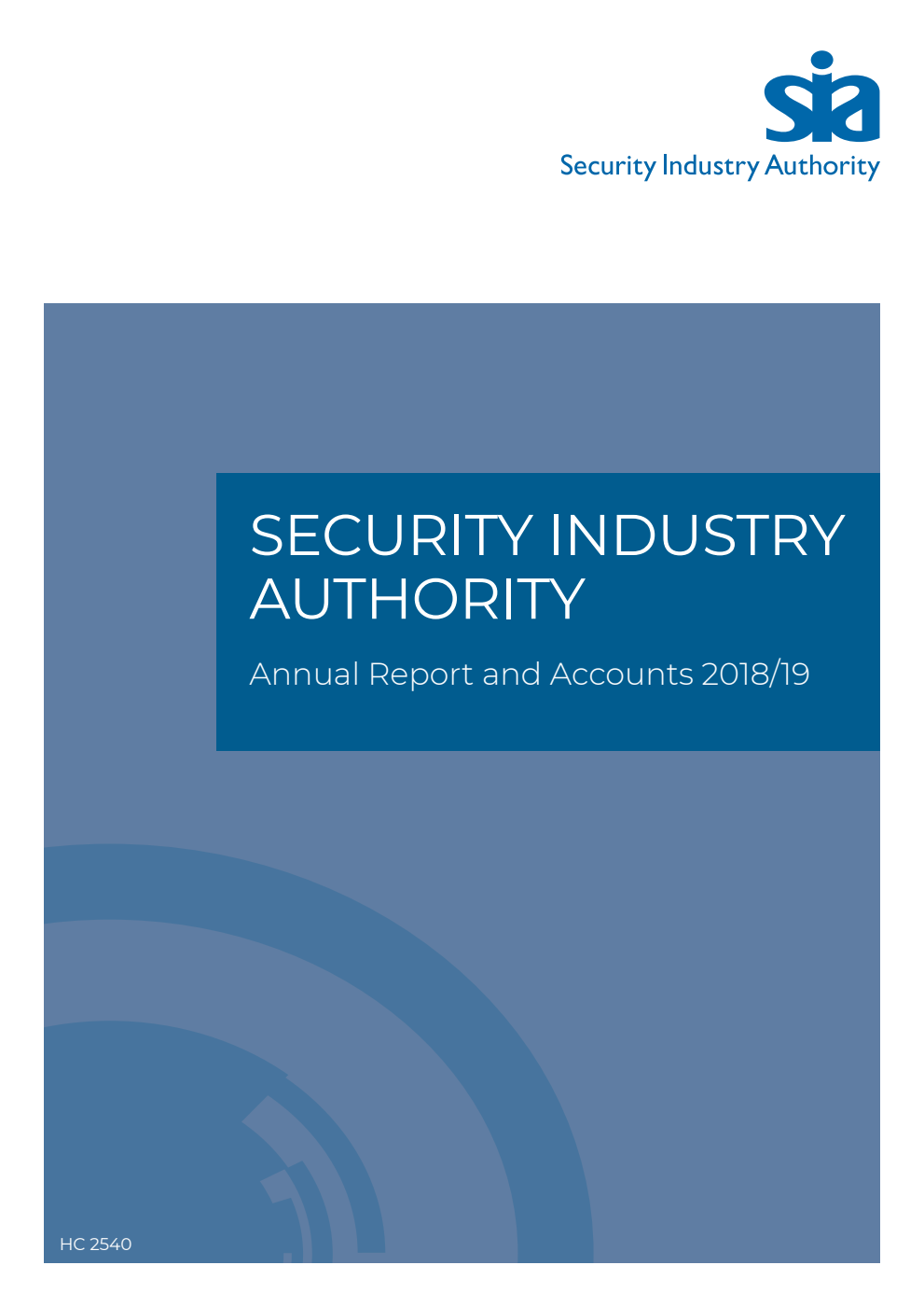 Security Industry Authority Annual Report and Accounts 2018/19