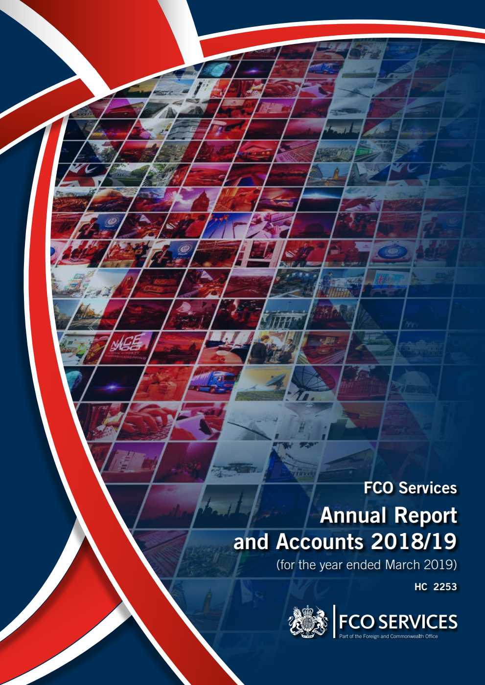 FCO Services Annual Report and Accounts 2018/19 (for the year ended March 2019)