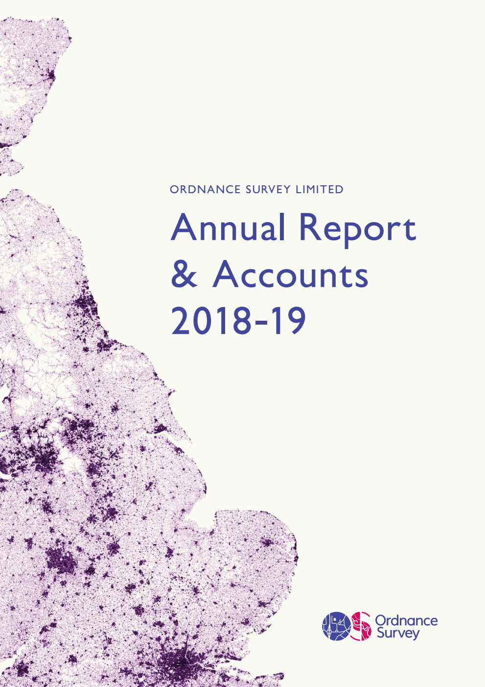 Ordnance Survey Limited Annual Report & Accounts 2018-19
