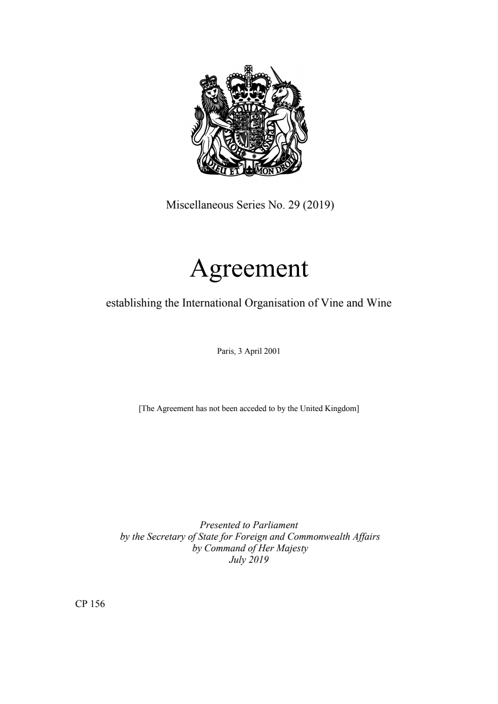 Miscellaneous Series No. 29 (2019) Agreement establishing the International Organisation of Vine and Wine. Paris, 3 April 2001
