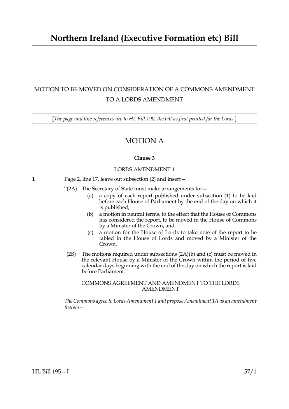 Northern Ireland (Executive Formation etc) Bill Motion to be Moved on Consideration of a Commons amendment to a Lords amendment