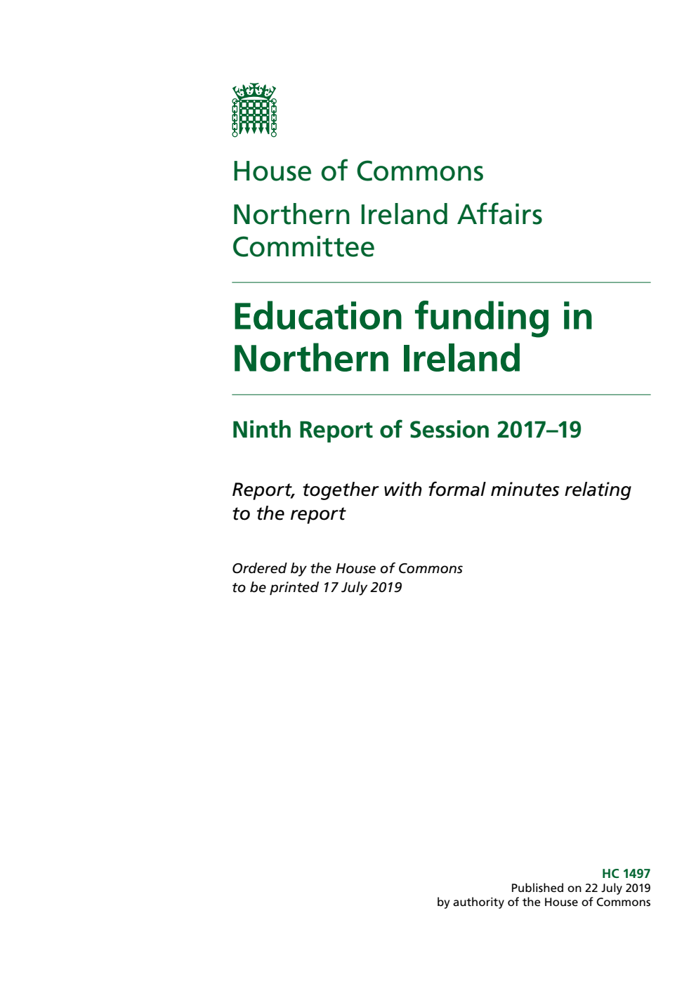 Northern Ireland Affairs Committee 9th Report. Education funding in Northern Ireland Volume 1. Report