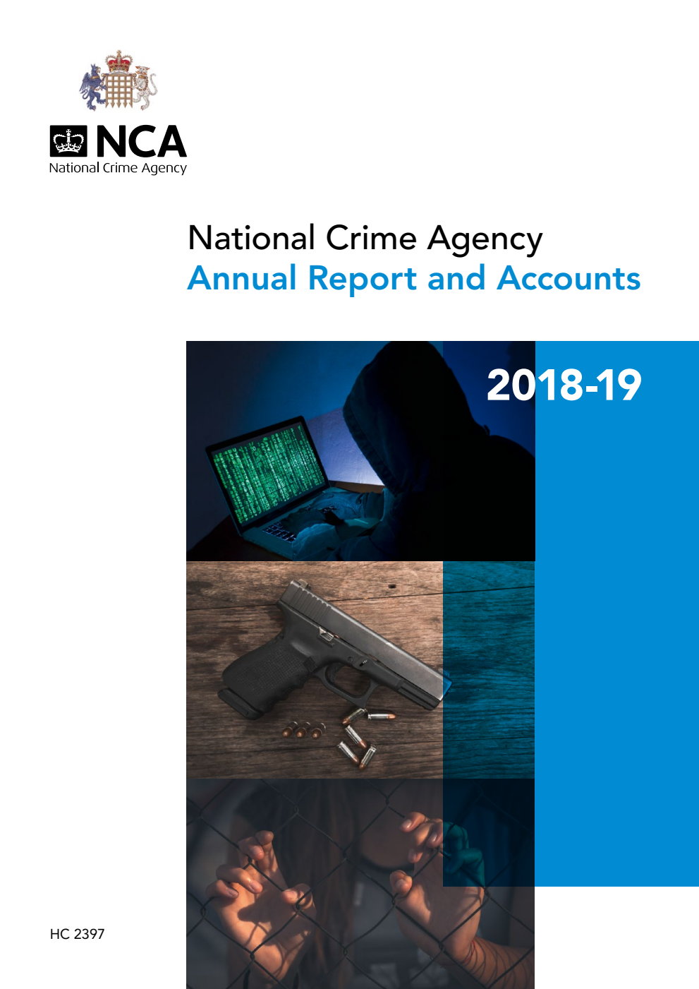 National Crime Agency Annual Report and Accounts 2018–19