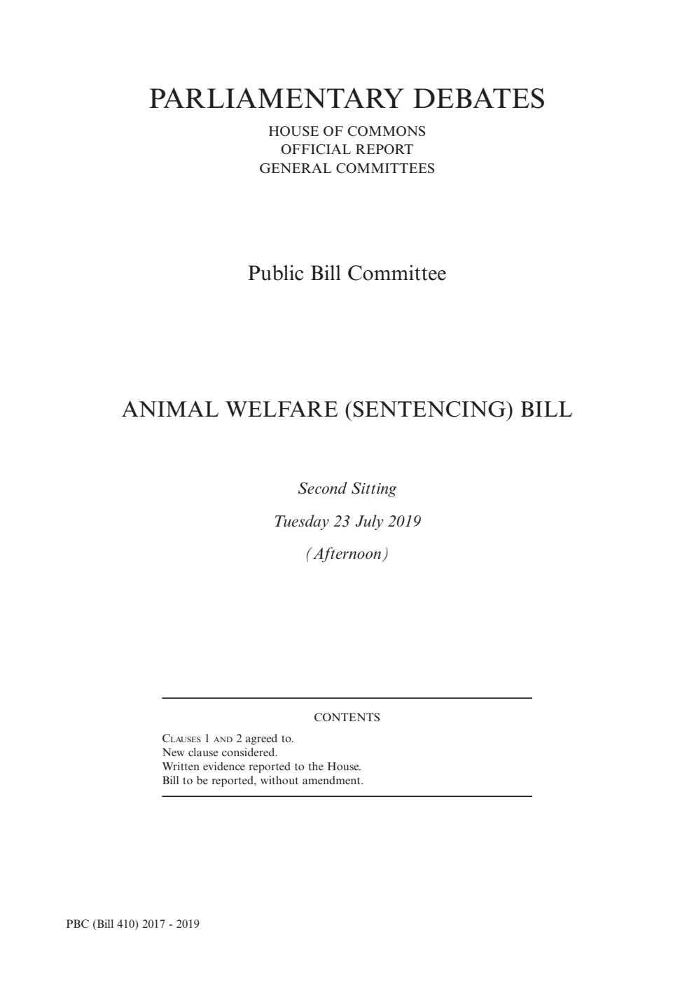 Animal Welfare (Sentencing) Public Bill Committee 2nd Sitting 23rd July 2019 PM