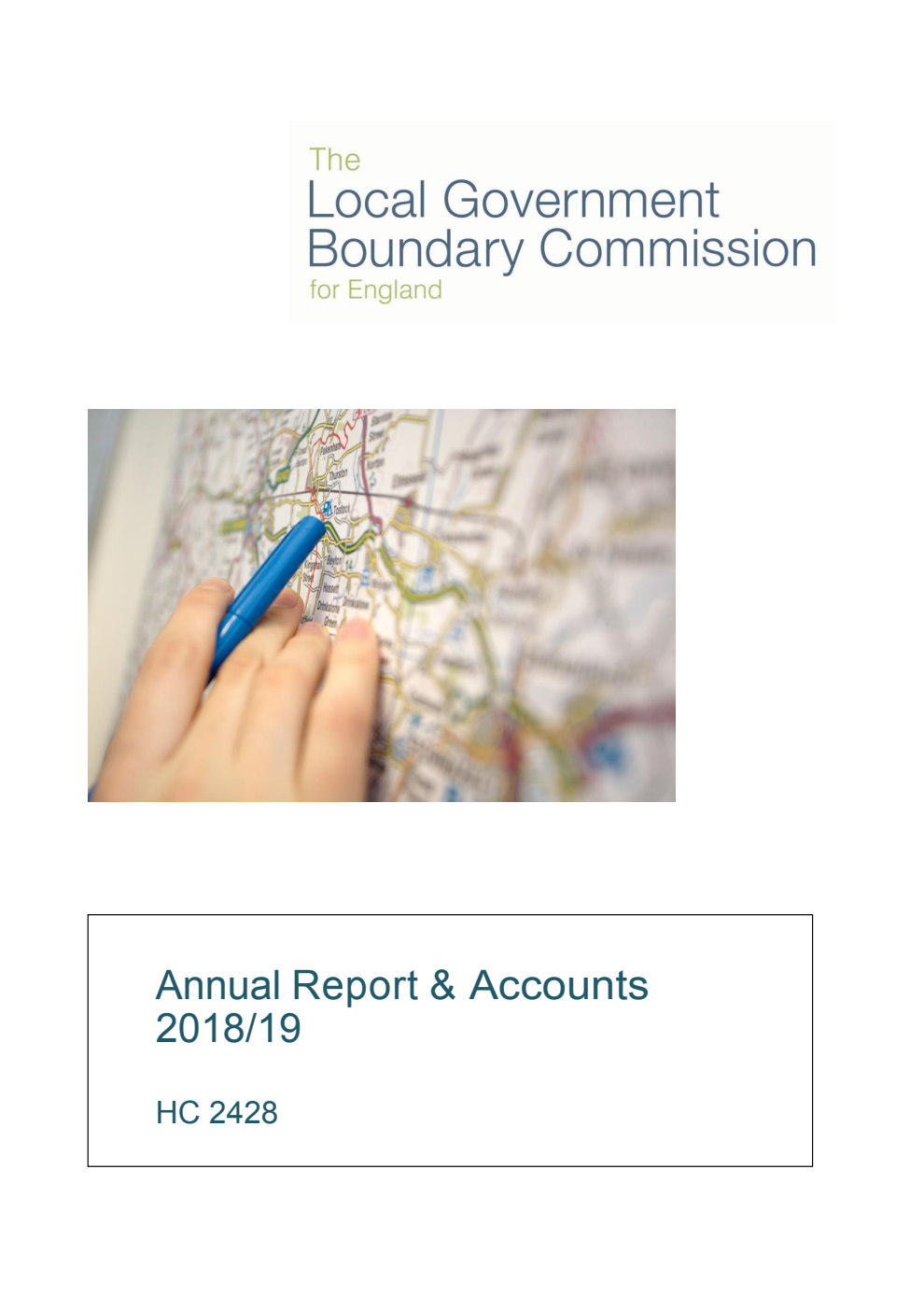 The Local Government Boundary Commission for England Annual Report & Accounts 2018/19