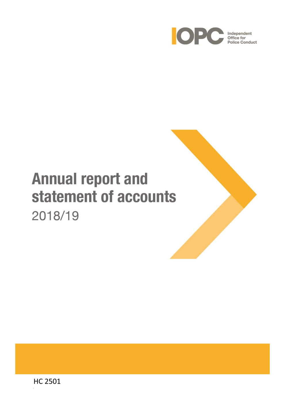 Independent Office for Police Conduct Annual report and statement of accounts 2018/19