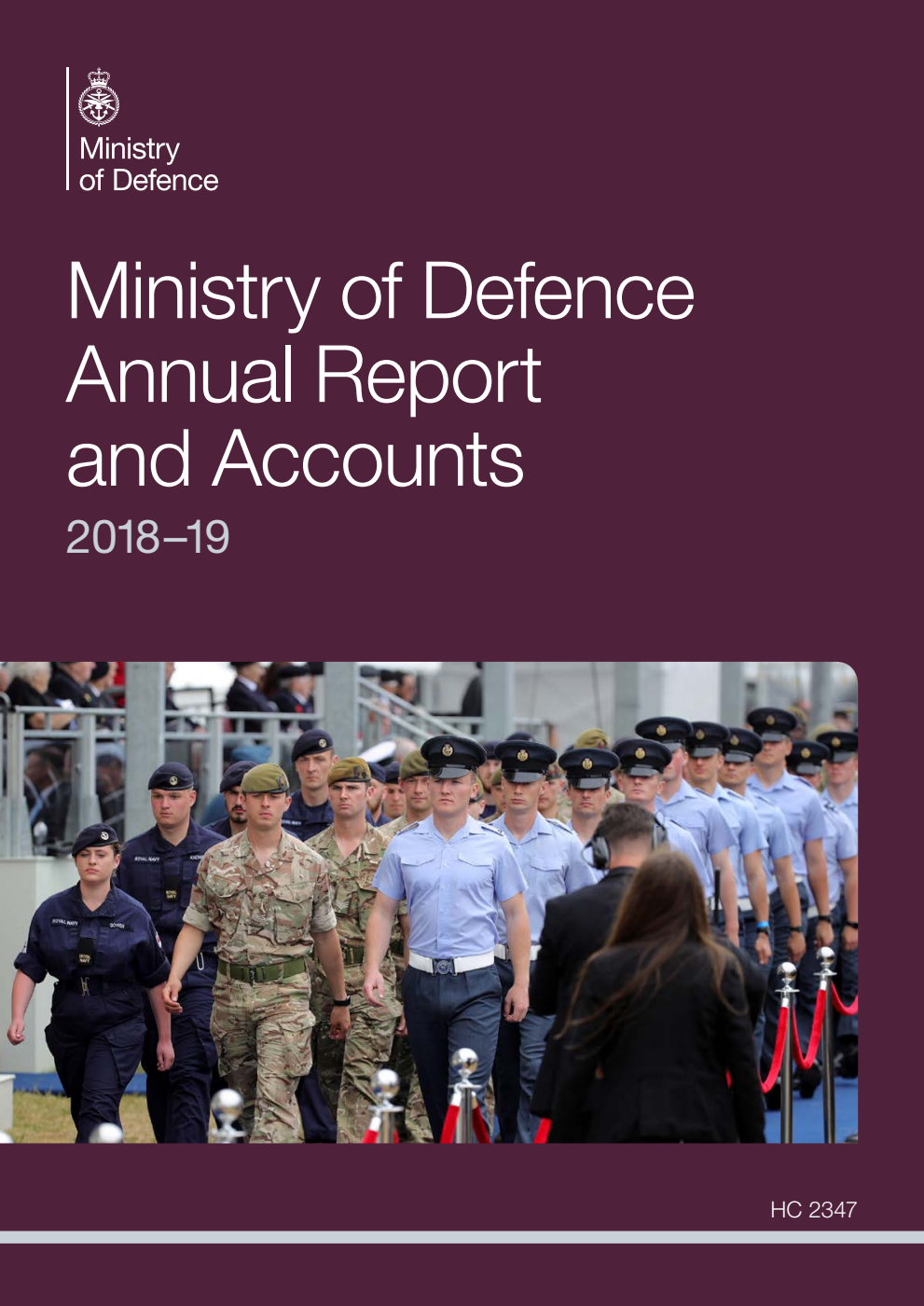 Ministry of Defence Annual Report and Accounts 2018-19 for the year ended 31 March 2019