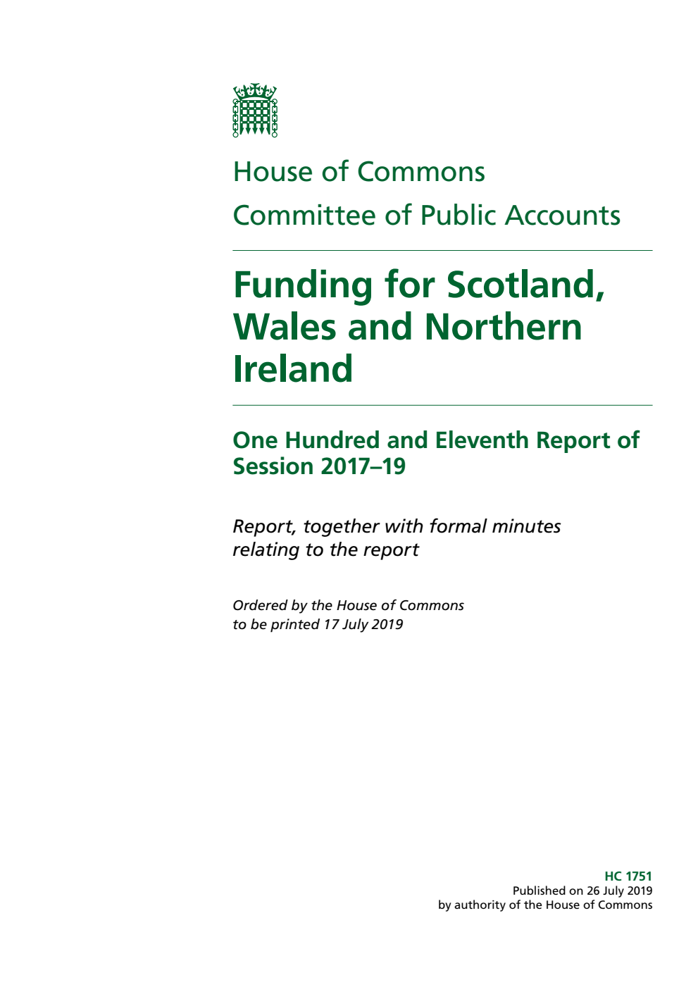 Public Accounts Committee 111th Report. Funding for Scotland, Wales and Northern Ireland Volume 1. Report