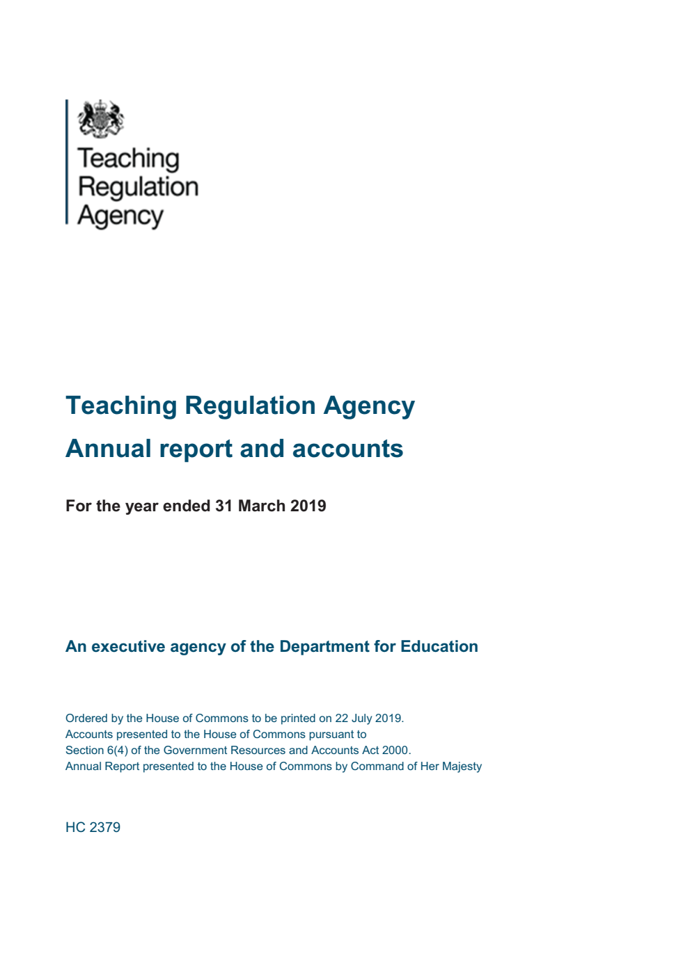 Teaching Regulation Agency Annual report and accounts for the year ended 31 March 2019