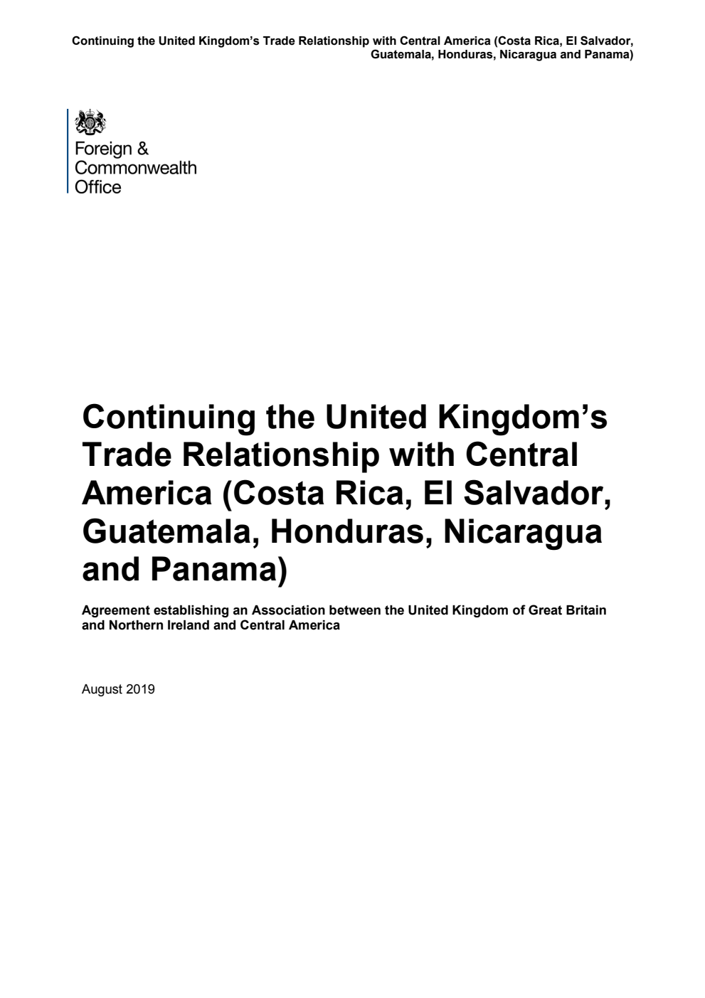 Continuing the United Kingdom’s Trade Relationship with Central America (Costa Rica, El Salvador, Guatemala, Honduras, Nicaragua and Panama)
