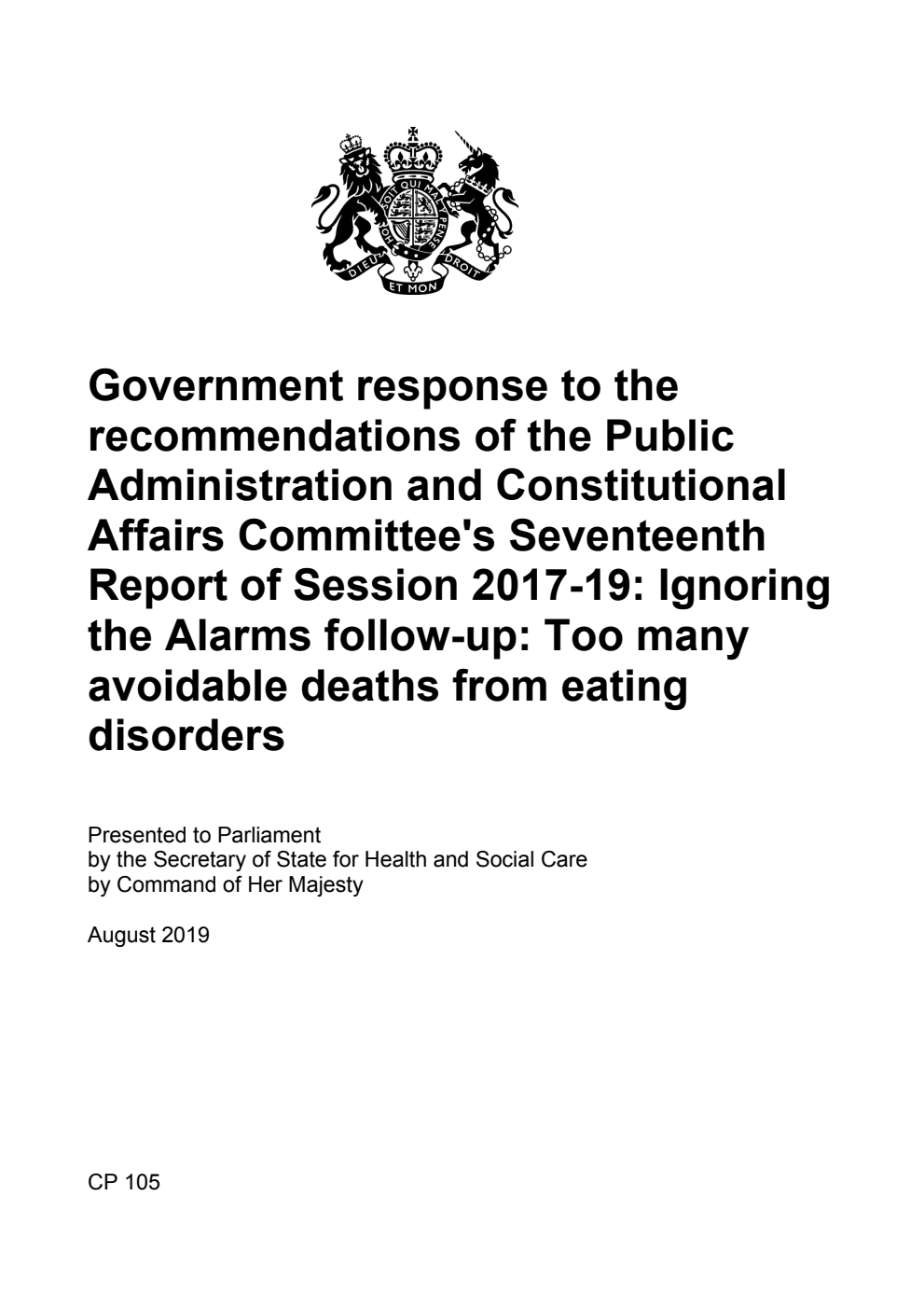 Government response to the recommendations of the Public Administration and Constitutional Affairs Committee's Seventeenth Report of Session 2017-19: Ignoring the Alarms follow-up: Too many avoidable deaths from eating disorders