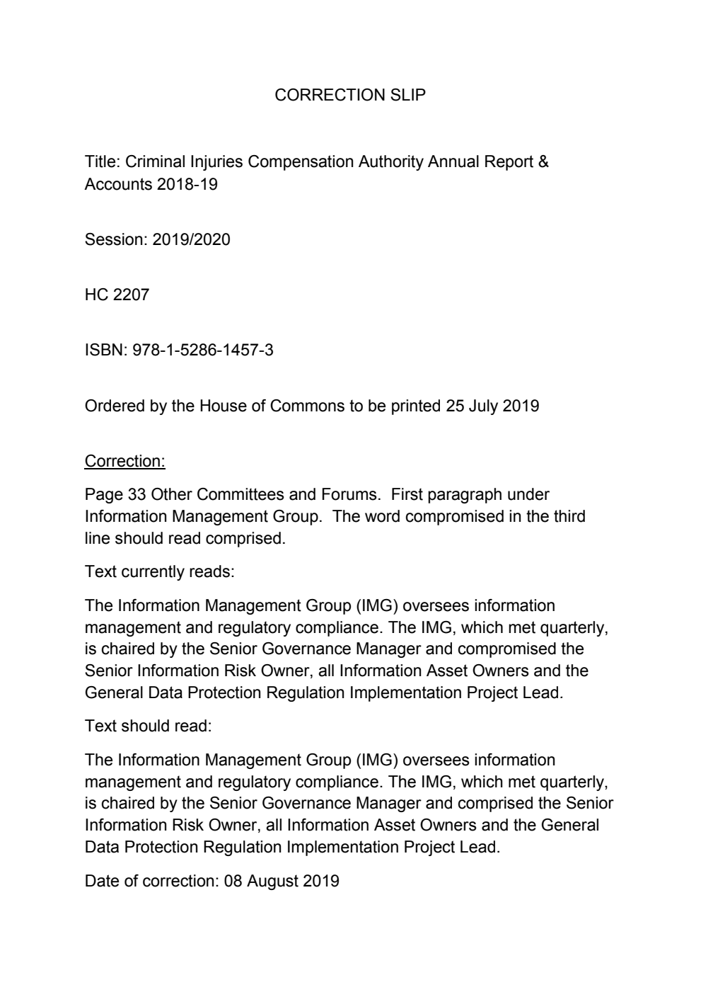Criminal Injuries Compensation Authority Annual Report and Accounts 2018-19. Correction Slip, August 2019