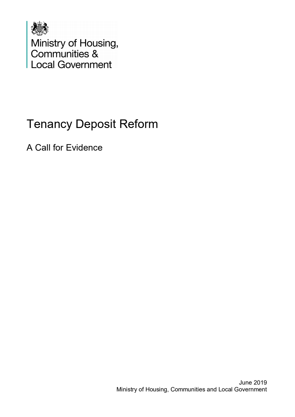 Tenancy Deposit Reform. A Call for Evidence