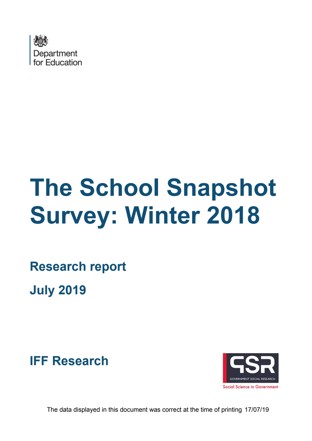 DFE-RR941 The School Snapshot Survey: Winter 2018. Research report July 2019
