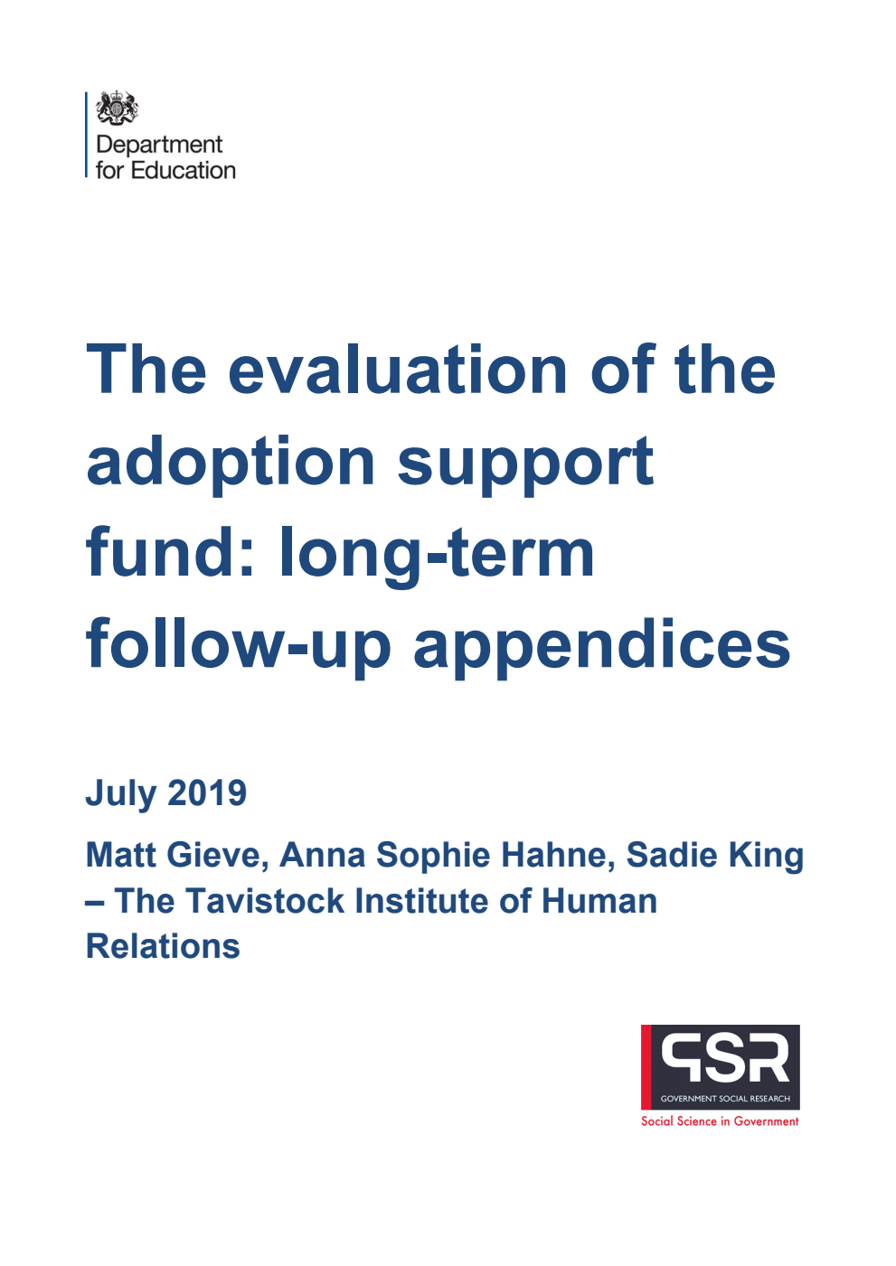 DFE-RR923- Appendices The evaluation of the adoption support fund: long-term follow-up appendices July 2019