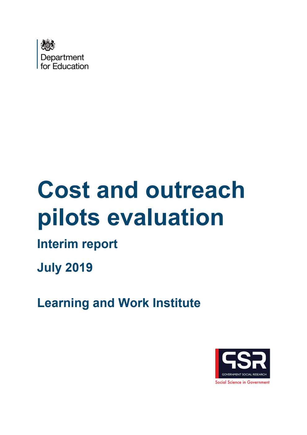 DFE-RR943 Cost and outreach pilots evaluation: Interim report July 2019: Learning and Work Institute