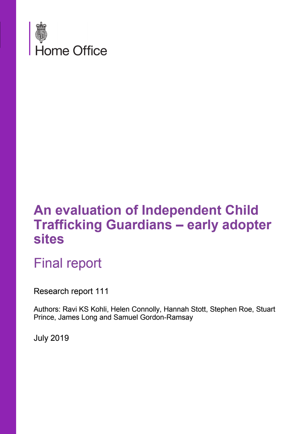 Home Office Research Report 111. An evaluation of Independent Child Trafficking Guardians - early adopter sites. Final report July 2019