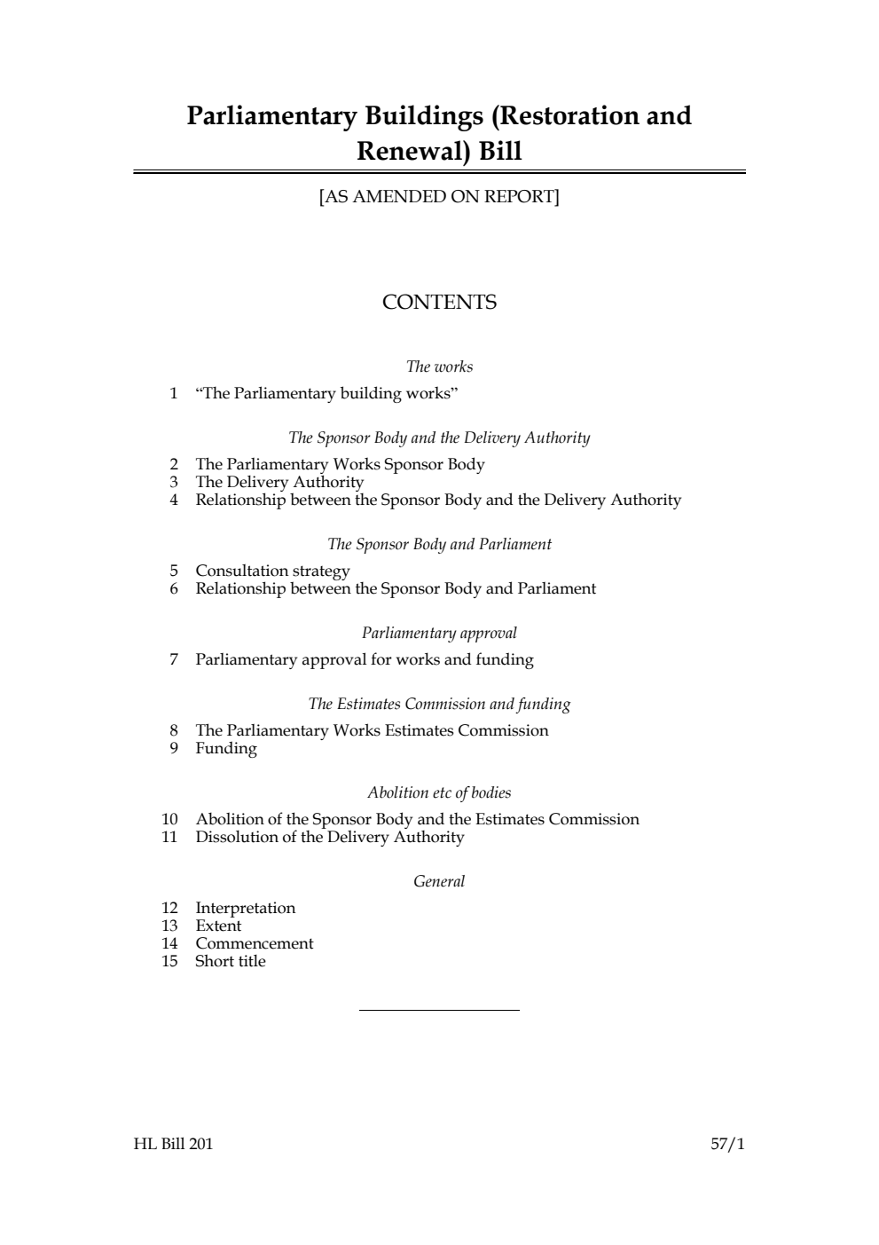 Parliamentary Buildings (Restoration and Renewal) Bill [as amended on Report]