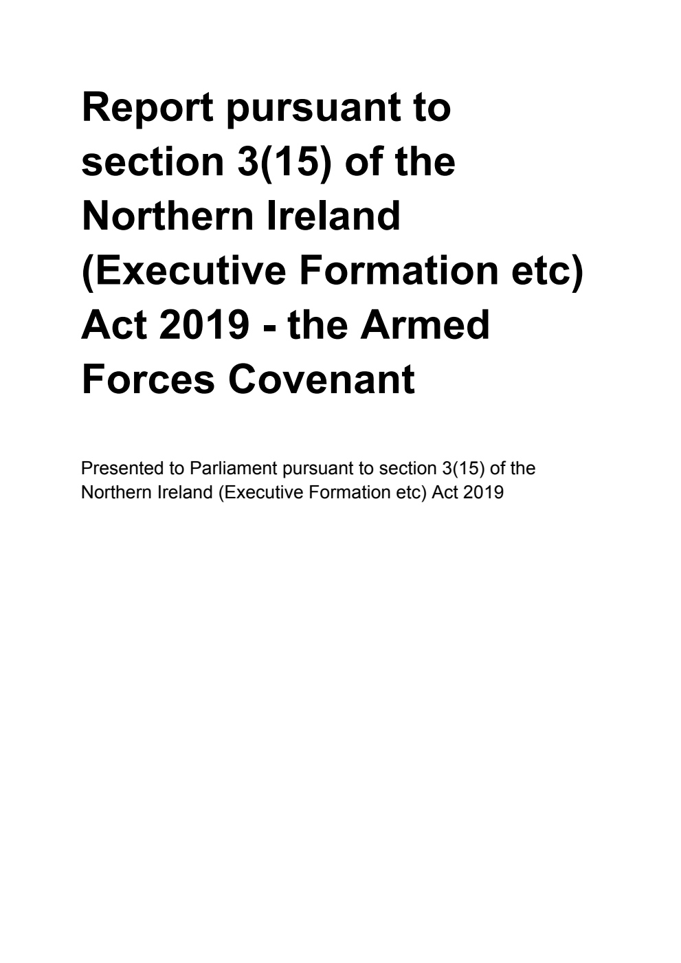 Report pursuant to section 3(15) of the Northern Ireland (Executive Formation etc) Act 2019 - the Armed Forces Covenant