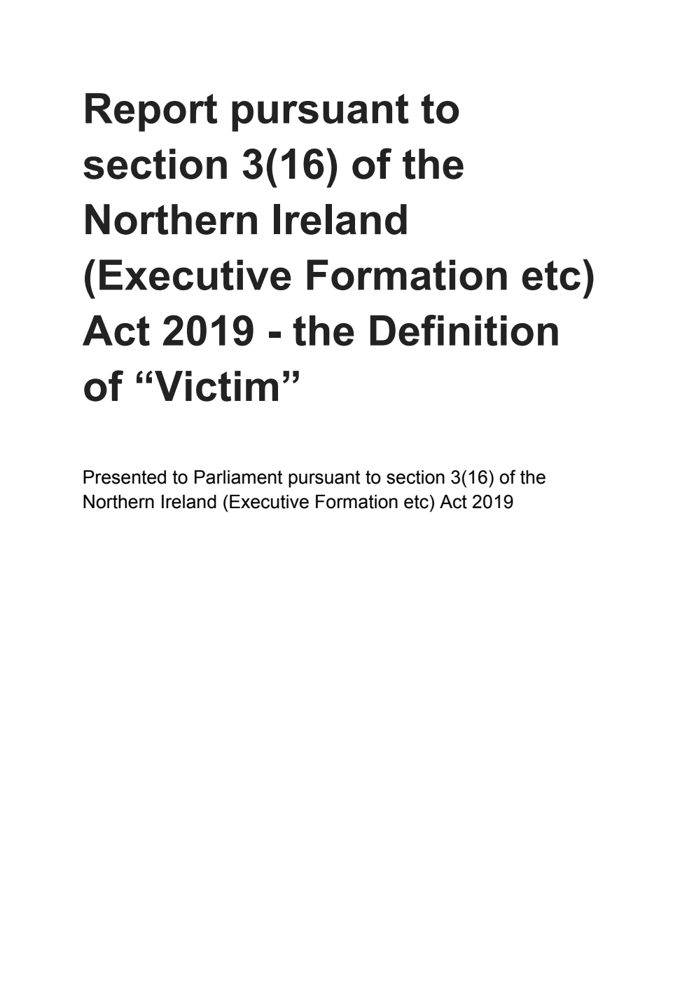 Report pursuant to section 3(16) of the Northern Ireland (Executive Formation etc) Act 2019 - the Definition of “Victim”