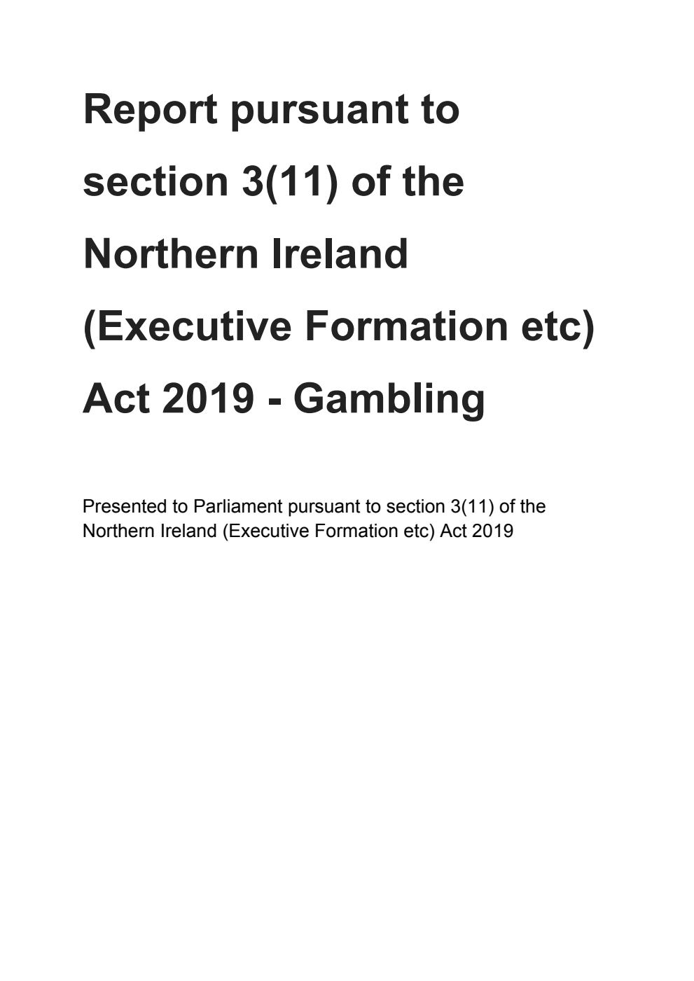 Report pursuant to section 3(11) of the Northern Ireland (Executive Formation etc) Act 2019 - Gambling