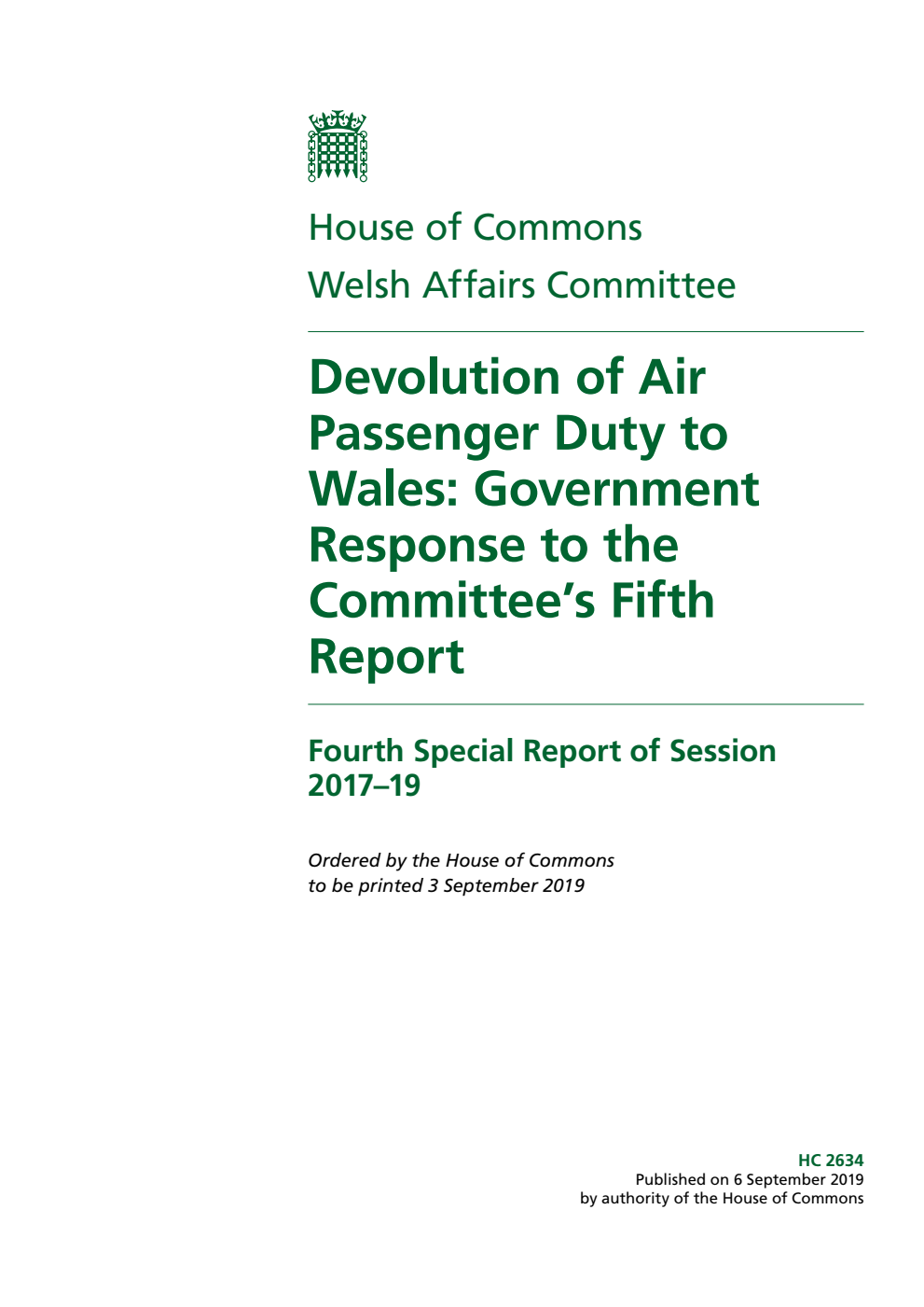 Welsh Affairs Committee 4th Special Report. Devolution of Air Passenger Duty to Wales: Government Response to the Committee’s Fifth Report