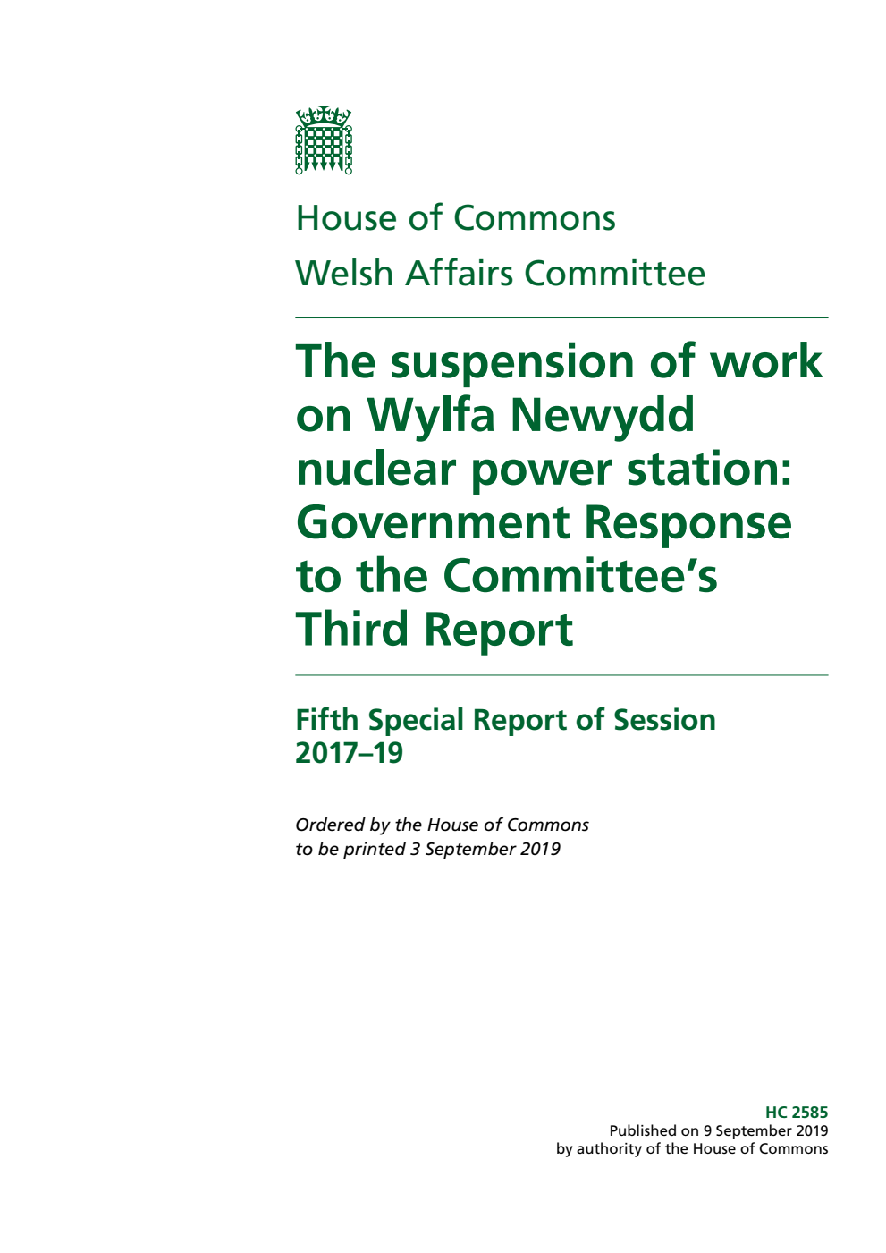 Welsh Affairs Committee 5th Special Report. The suspension of work on Wylfa Newydd nuclear power station: Government Response to the Committee’s Third Report