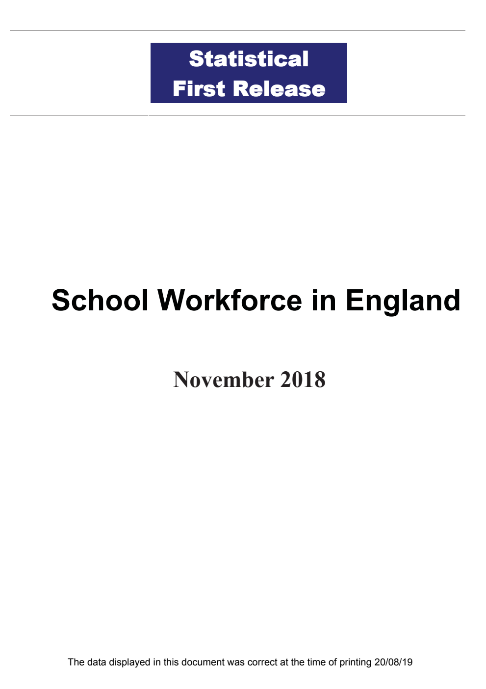 Statistical First Release School Workforce in England November 2018 