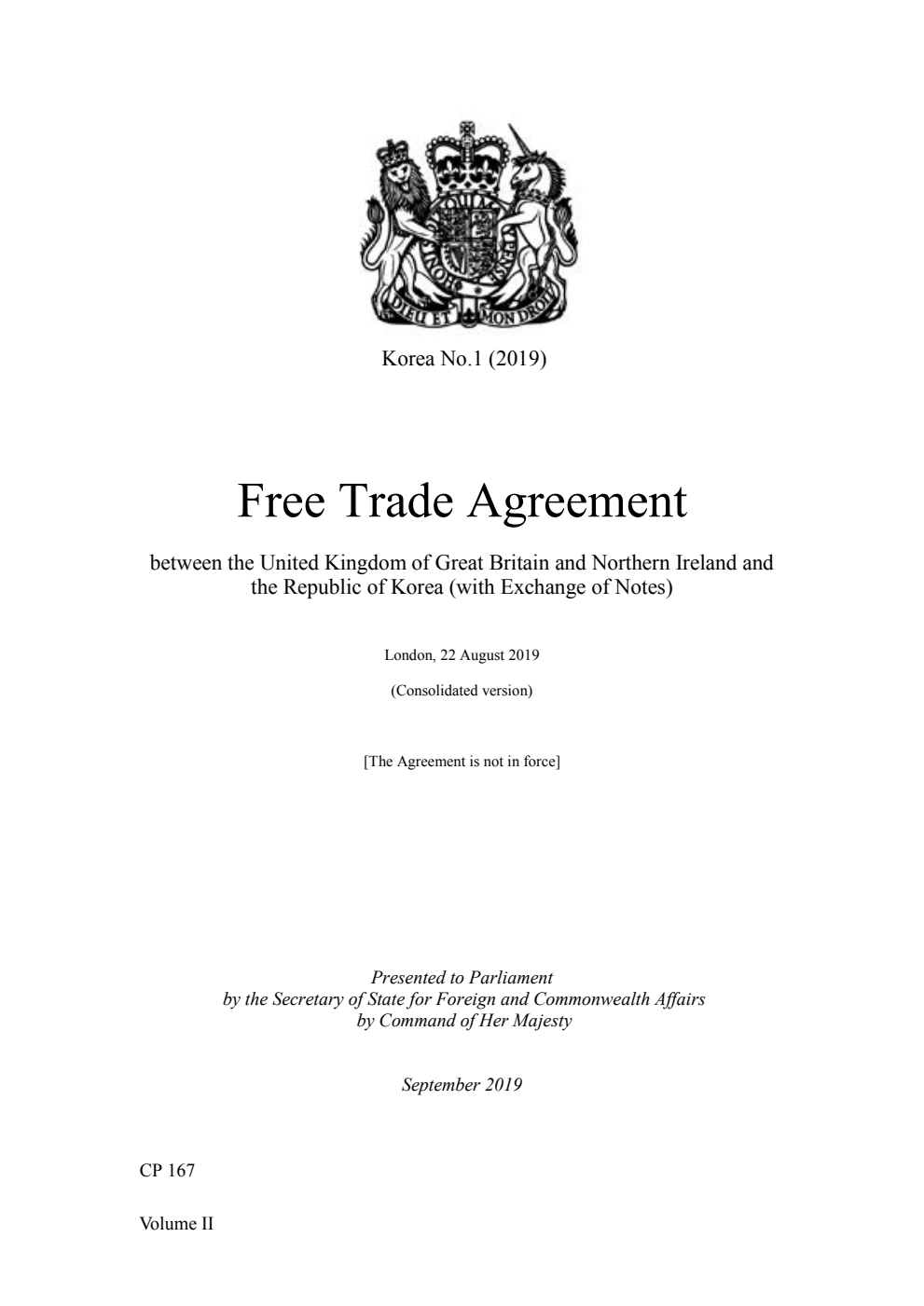 Korea No.1 (2019) Free Trade Agreement between the United Kingdom of Great Britain and Northern Ireland and the Republic of Korea (with Exchange of Notes). London, 22 August 2019 - Part II