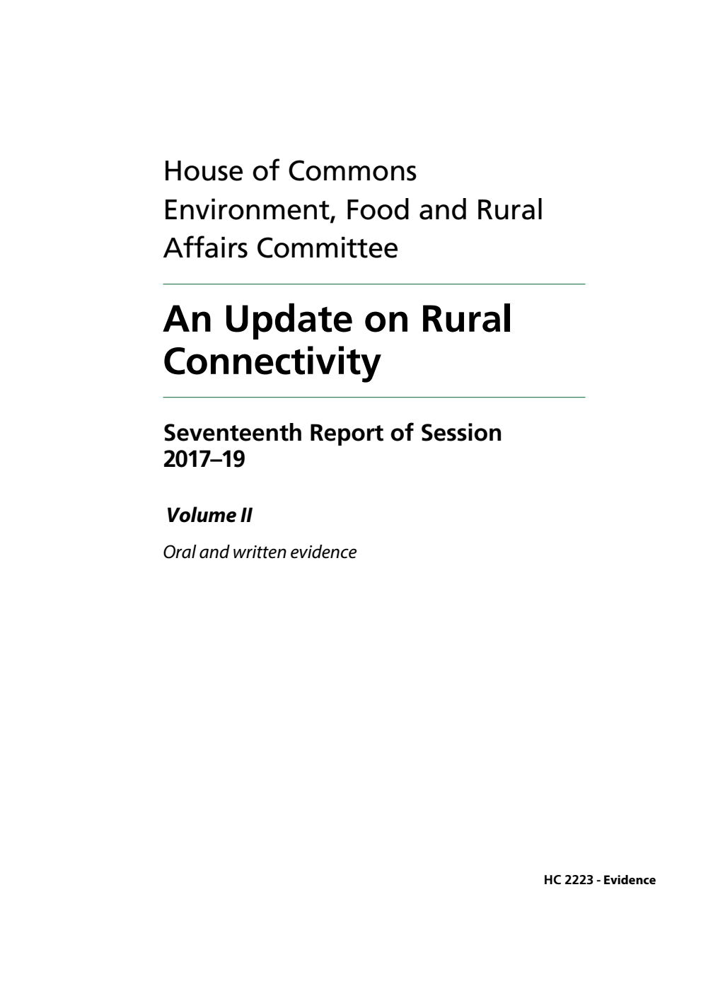 Environment, Food and Rural Affairs Committee 17th Report. An Update on Rural Connectivity Volume 2. Oral and written evidence