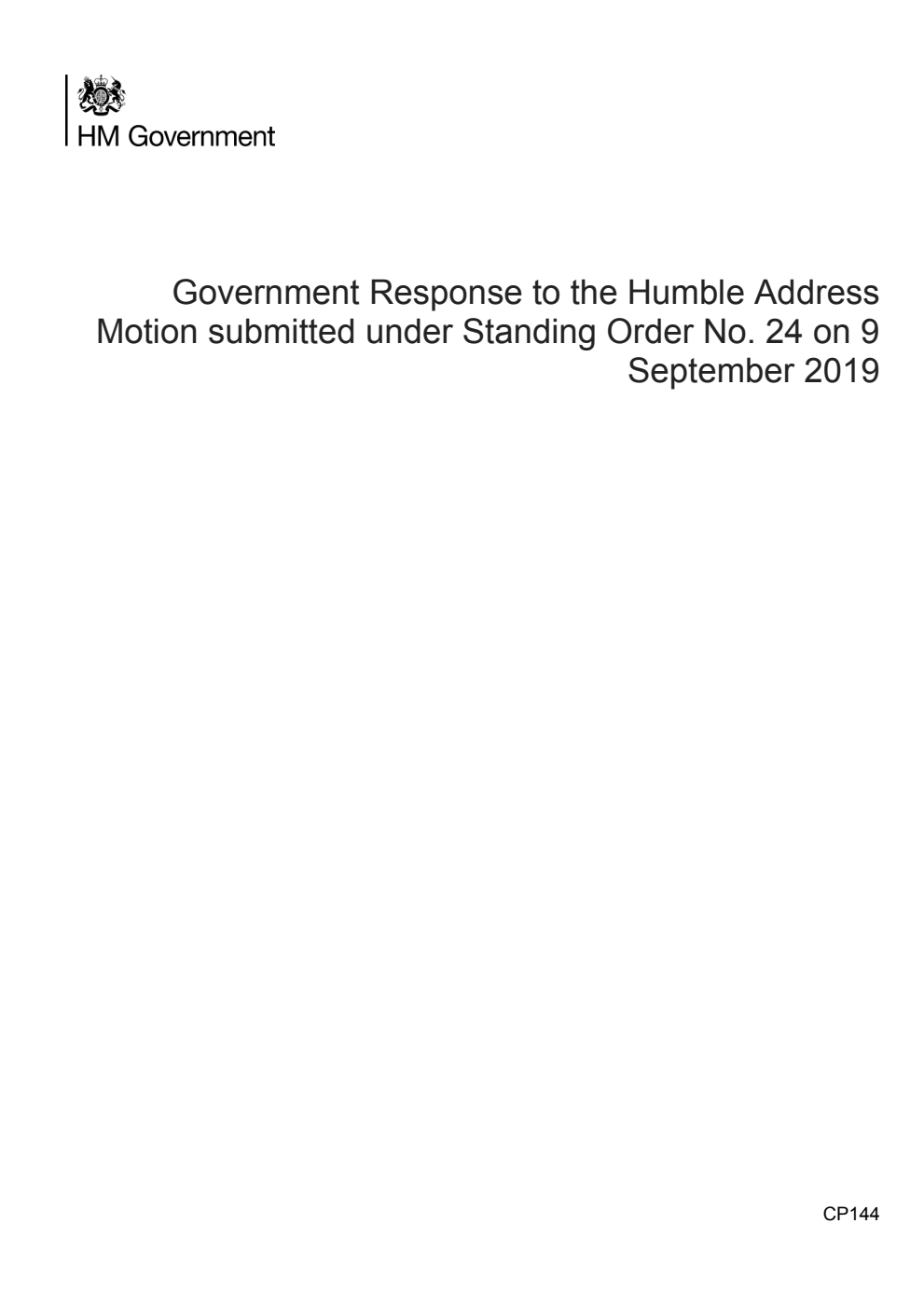 Government Response to the Humble Address Motion submitted under Standing Order No. 24 on 9 September 2019