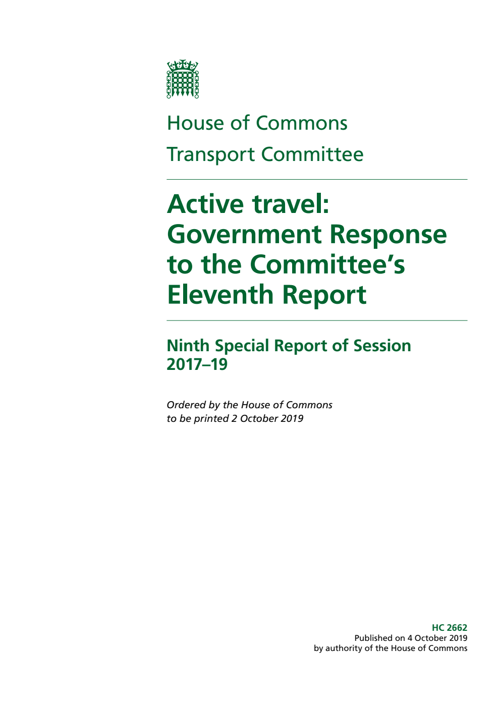 Transport Committee 9th Special Report. Active travel: Government Response to the Committee’s Eleventh Report