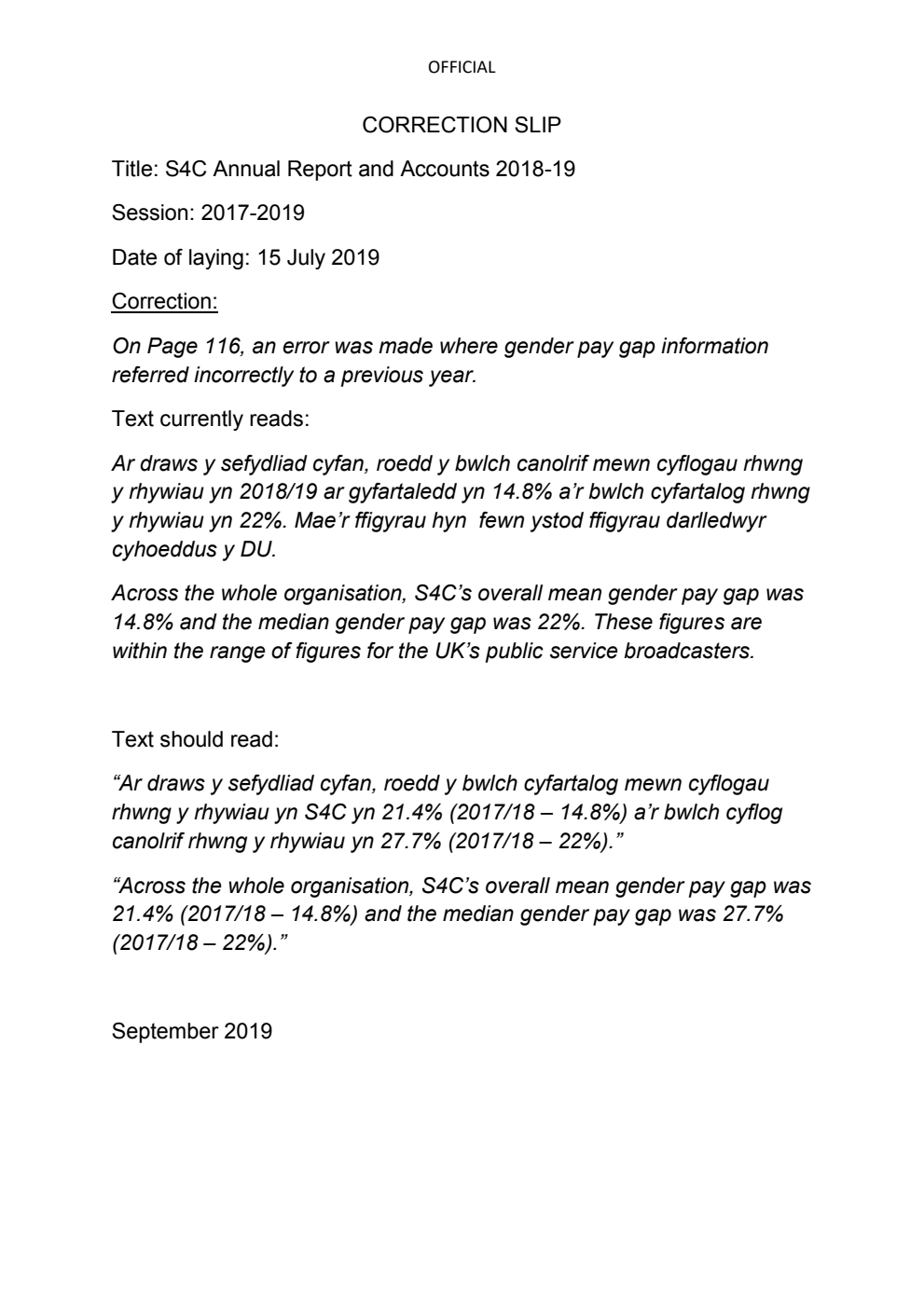 S4C Annual Report and Statement of Accounts for the 12 month period to 31 March 2019. Correction Slip, September 2019