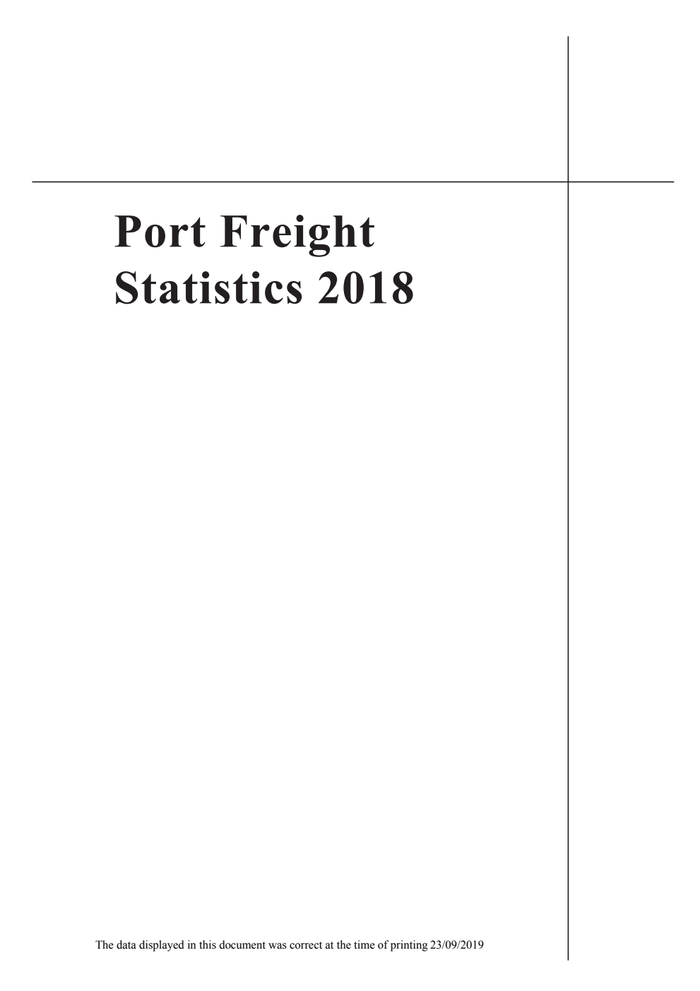 Transport Statistics Report UK Port Freight Statistics: 2018