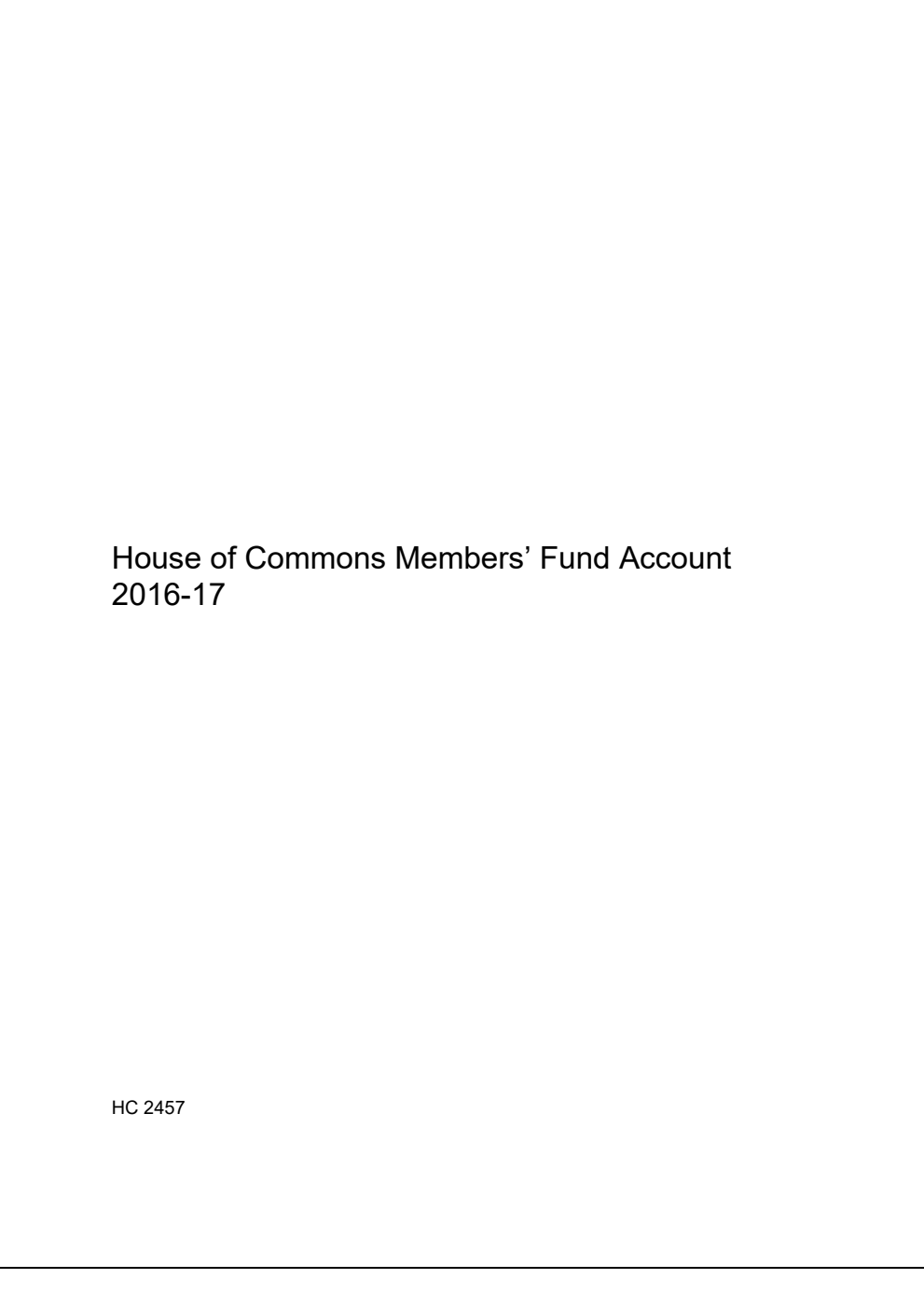 House of Commons Members’ Fund Account 2016-17
