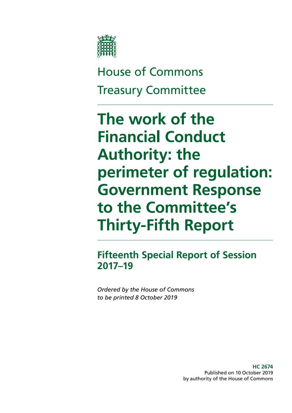 Treasury Committee 15th Special Report. The work of the Financial Conduct Authority: the perimeter of regulation: Government Response to the Committee’s Thirty-Fifth Report