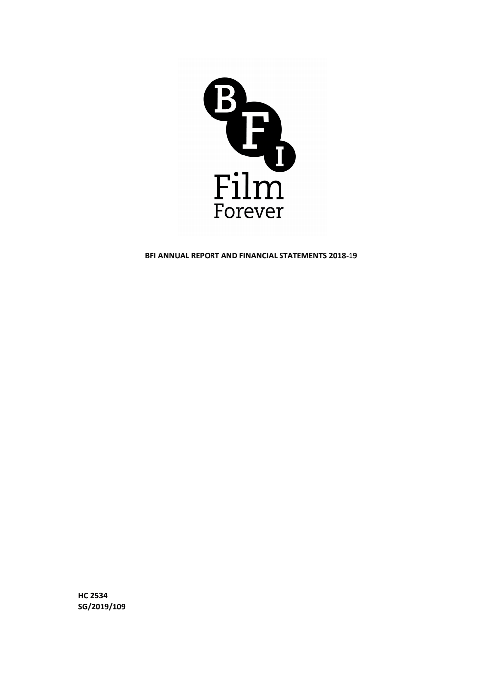 British Film Institute Group and Lottery Annual Report and Financial Statements for the year ended 31 March 2019