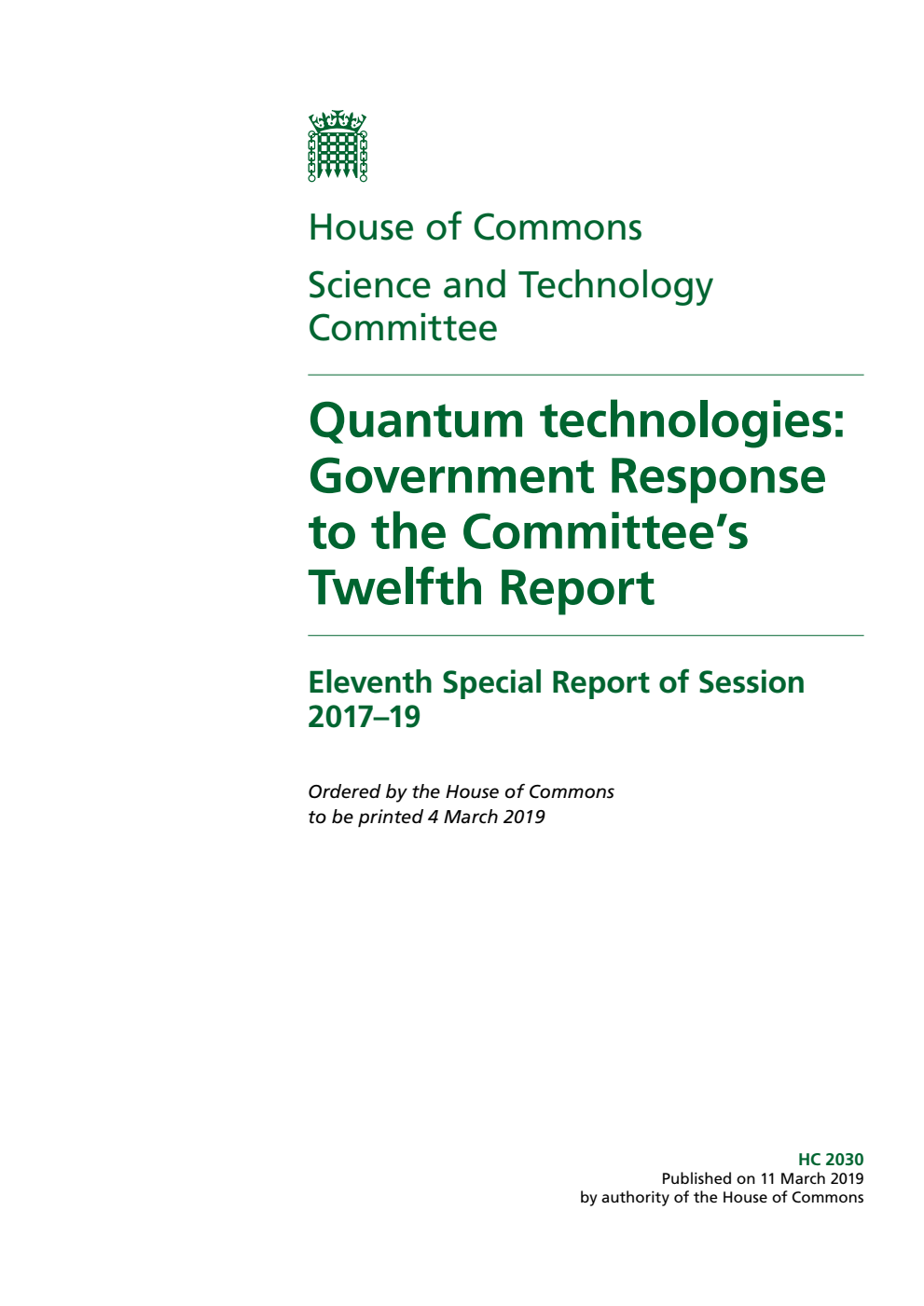 Science and Technology Committee 11th Special Report. Quantum technologies: Government Response to the Committee’s Twelfth Report