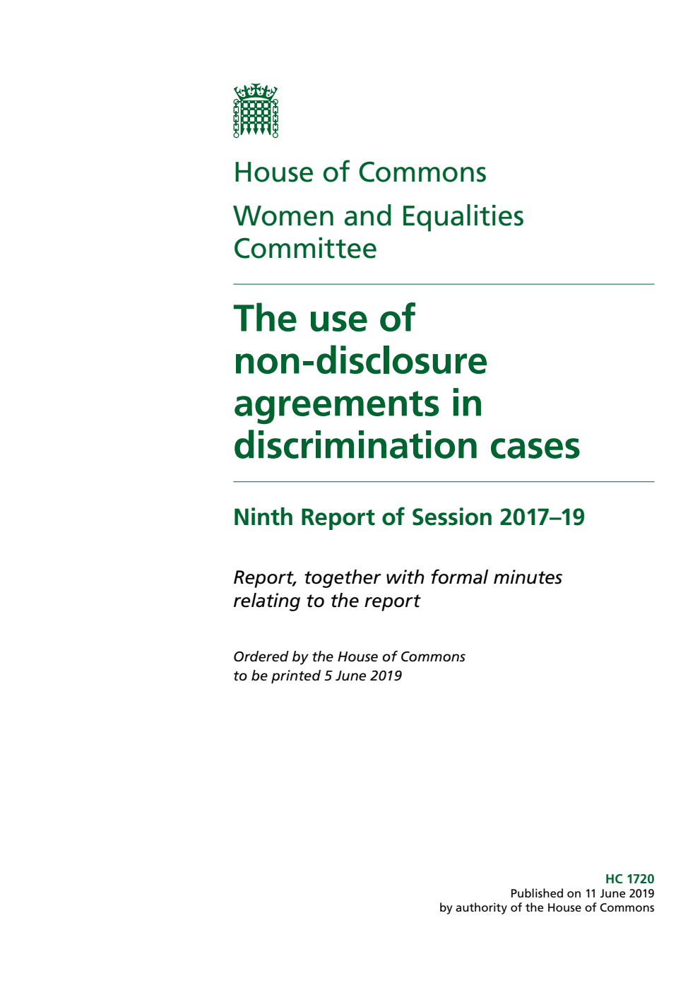 Women and Equalities Committee 9th Report. The use of non-disclosure agreements in discrimination cases Volume 1. Report