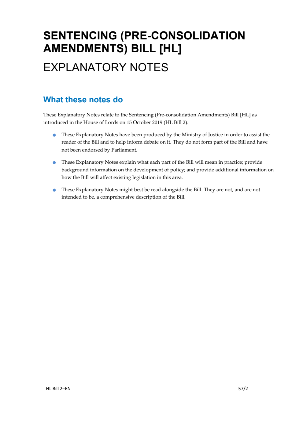 Sentencing (Pre-consolidation Amendments) Bill Explanatory Notes