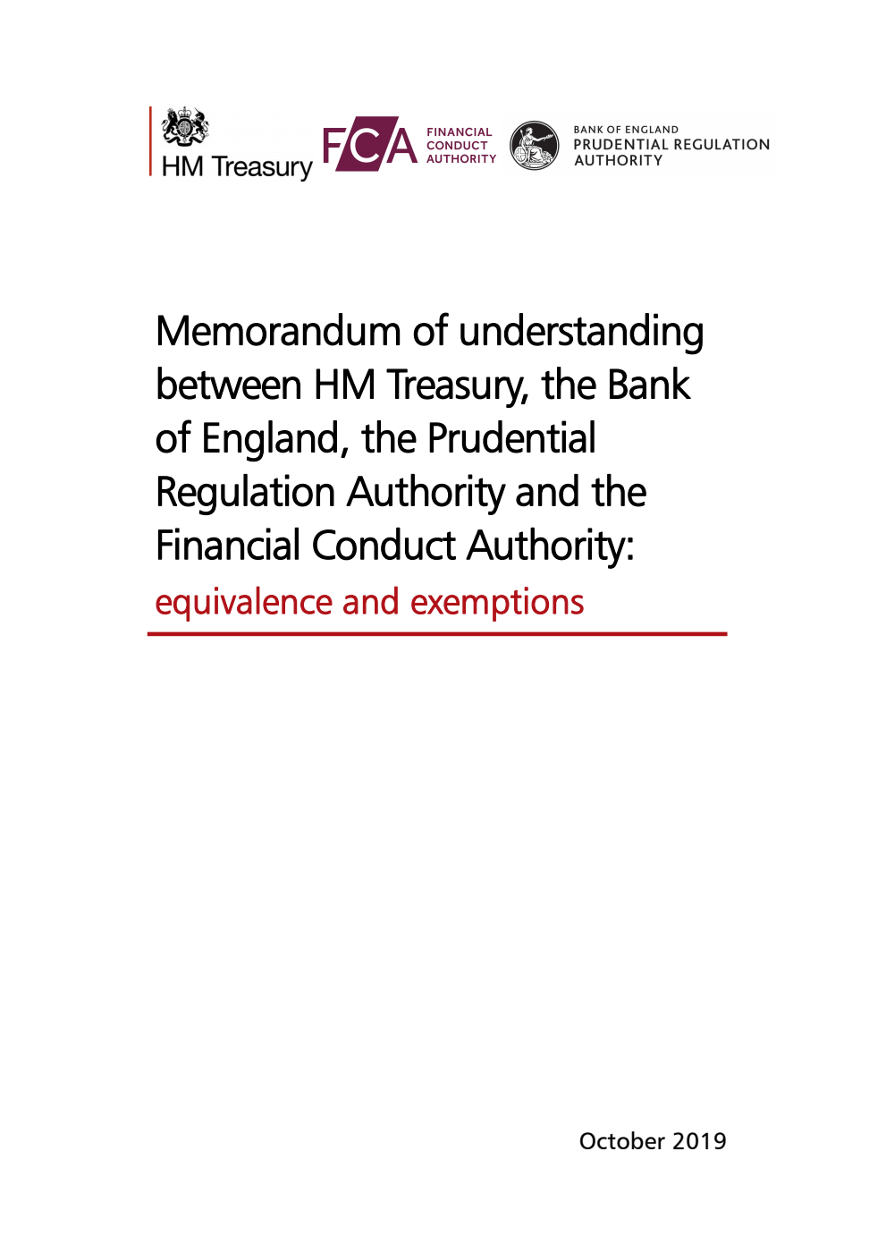 Memorandum of understanding between HM Treasury, the Bank of England, the Prudential Regulation Authority and the Financial Conduct Authority: equivalence and exemptions