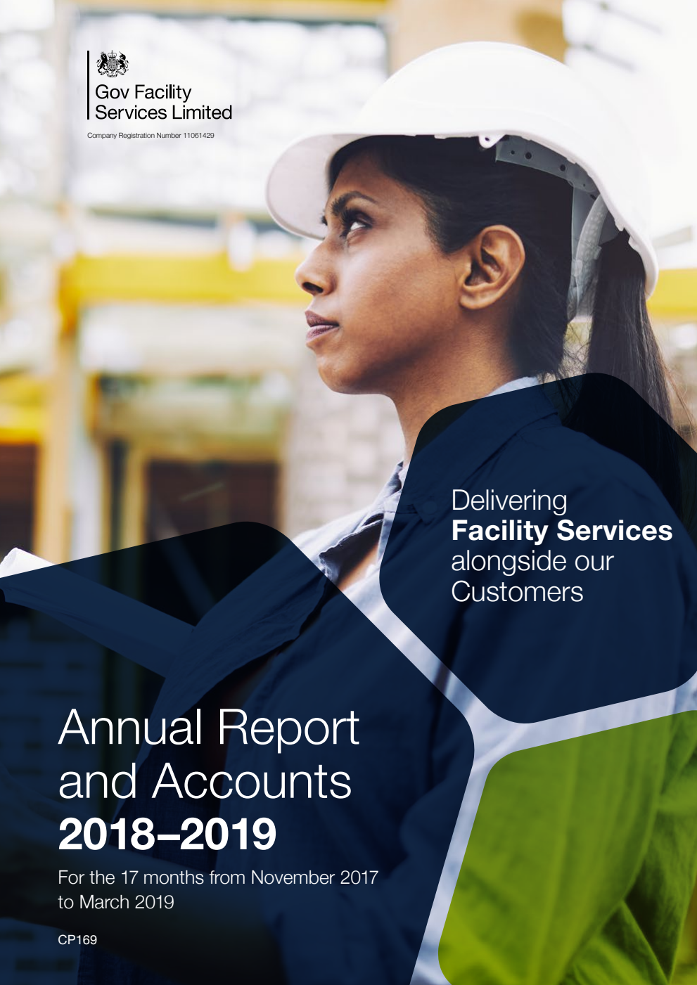 Gov Facility Services Limited Annual Report and Accounts 2018–19 Company Registration Number 11061429