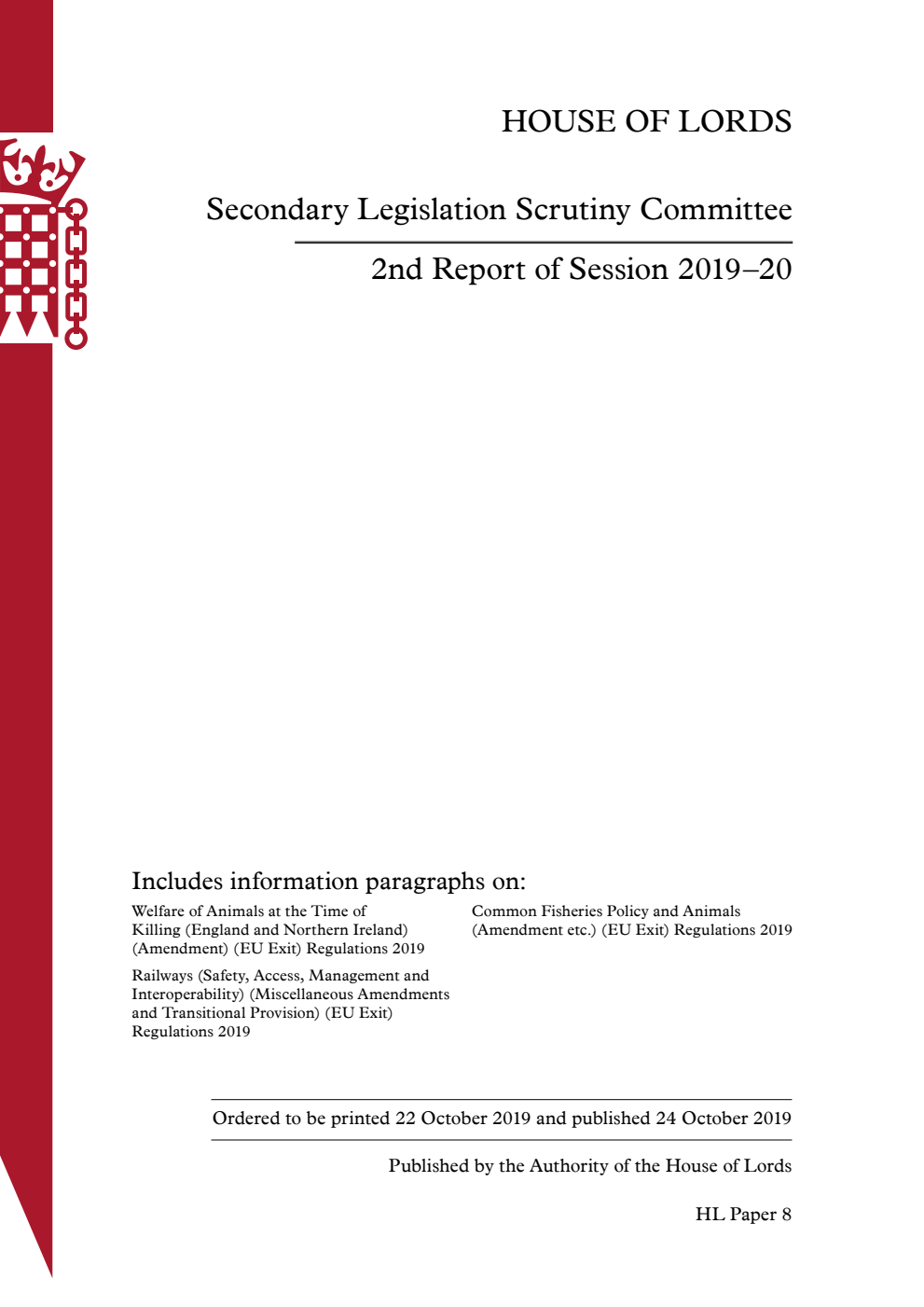 Secondary Legislation Scrutiny Committee 2nd Report of Session 2019.