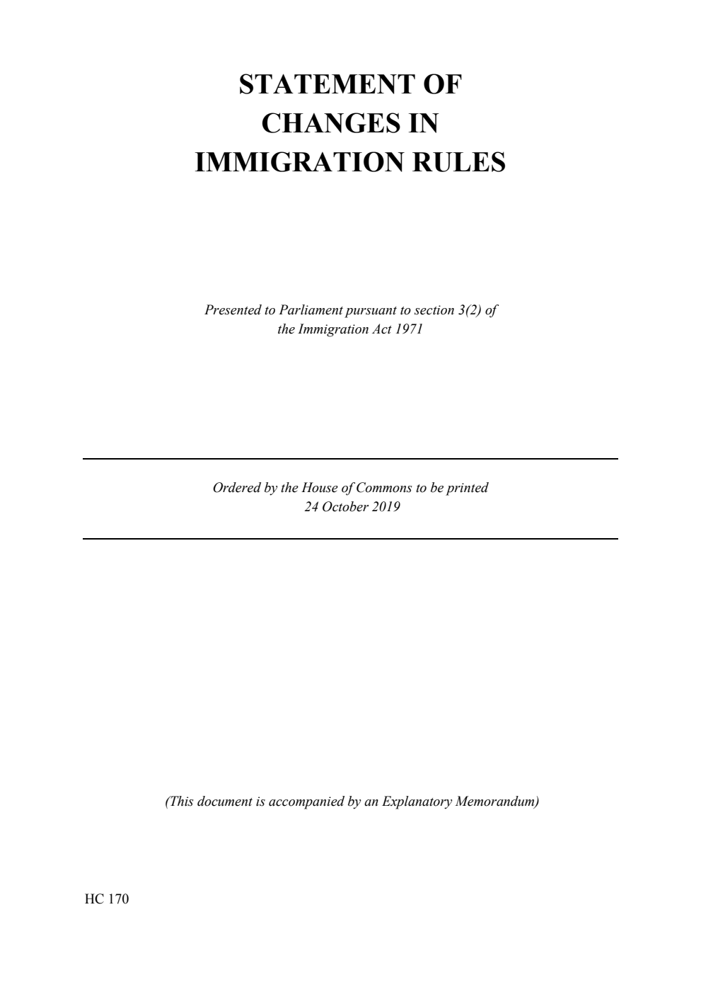 Statement of Changes in Immigration Rules, The changes take effect from 31st October 2019