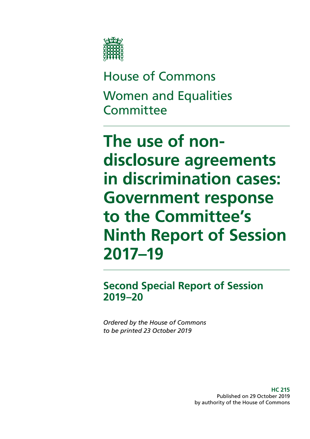 Women and Equalities Committee 2nd Special Report. The use of nondisclosure agreements in discrimination cases: Government response to the Committee’s Ninth Report of Session 2017–19