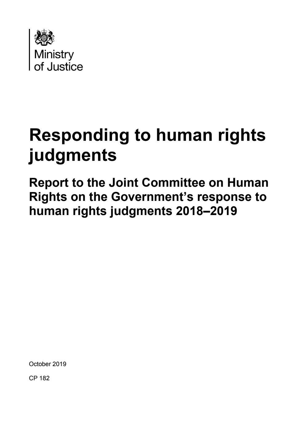Responding to human rights judgments. Report to the Joint Committee on Human Rights on the Government’s response to human rights judgments 2018–2019