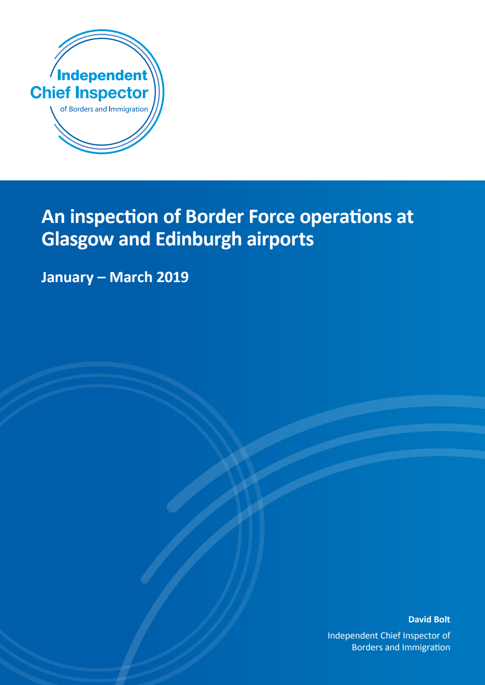 An inspection of Border Force operations at Glasgow and Edinburgh airports January – March 2019