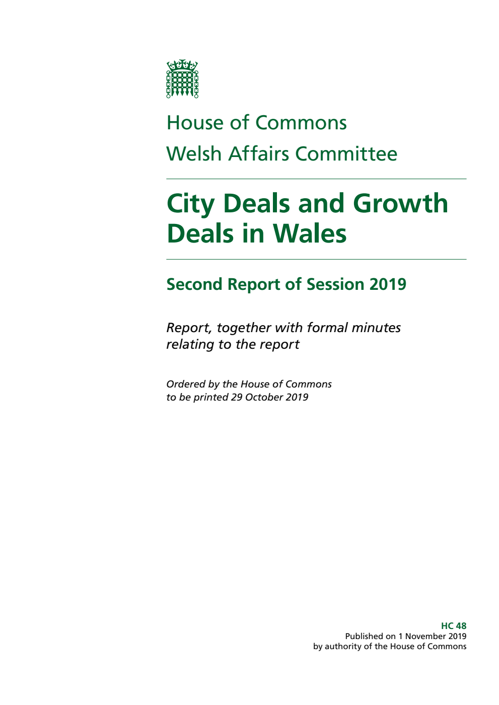 Welsh Affairs Committee 2nd Report. City Deals and Growth Deals in Wales Volume 1. Report